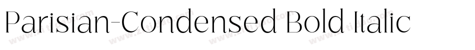Parisian-Condensed Bold Italic字体转换